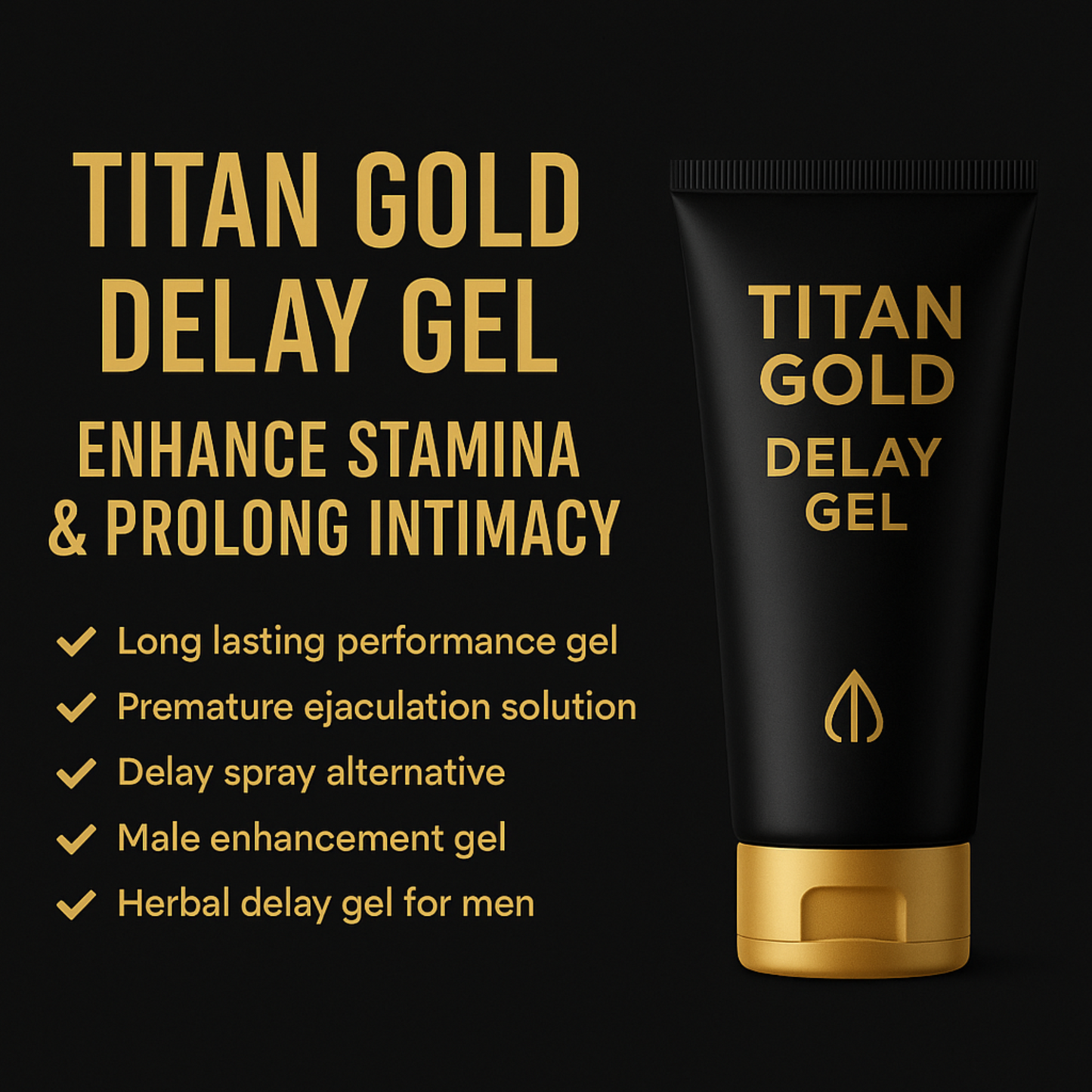Titan Gold Delay Gel – Enhance Stamina & Prolong Intimacy